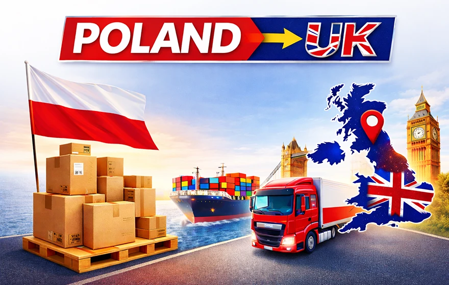 Shipping from Poland to the UK 2026: The Complete Customs & Logistics Guide